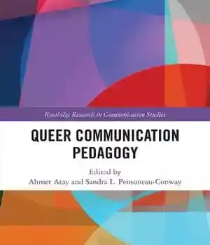 دانلود کتاب Queer Communication Pedagogy – آموزش ارتباطات کوئیر