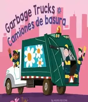 دانلود کتاب Garbage Trucks / Camiones de basura – کامیون های زباله / Camiones de basura