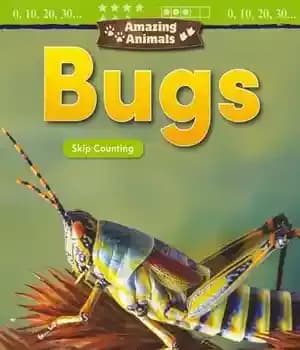 دانلود کتاب Amazing Animals: Bugs: Skip Counting – حیوانات شگفت انگیز: اشکالات: از شمارش پرش کنید