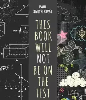 دانلود کتاب This Book Will Not Be on the Test: The Study Skills Revolution – این کتاب در آزمون نخواهد…