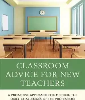 دانلود کتاب Classroom Advice for New Teachers: A Proactive Approach for Meeting the Daily Challenges of the Profession – توصیه…