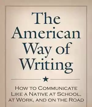 دانلود کتاب The American Way of Writing – شیوه آمریکایی نوشتن
