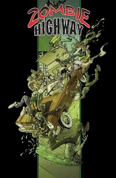 دانلود کمیک Zombie Highway – The Ultimate Ghoullection (2015)