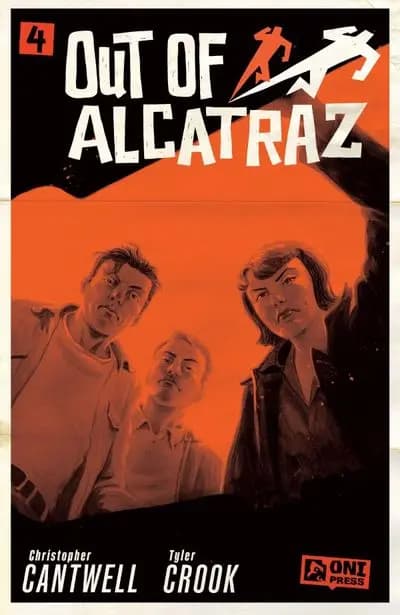 دانلود کمیک Out of Alcatraz #4 (2025)