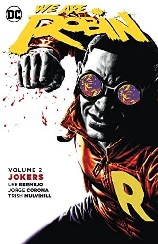 و دانلود نسخه کامل کتاب زبان اصلی We are Robin (2015-2016) Vol. 2: Jokers | دانلود کتاب خارجی