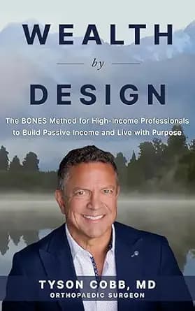 و دانلود نسخه کامل کتاب زبان اصلی Wealth By Design: The BONES Method for High-Income Professionals to Build Passive Income and Live with Purpose | دانلود کتاب خارجی