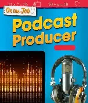 دانلود کتاب On the Job: Podcast Producer: Multiplication – در محل کار: تولید کننده پادکست: ضرب