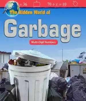 دانلود کتاب The Hidden World of Garbage: Multi-Digit Numbers – دنیای پنهان زباله: اعداد چند رقمی