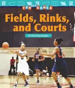 دانلود کتاب Fun and Games: Fields, Rinks, and Courts: Partitioning Shapes – سرگرمی و بازی: زمین‌ها، زمین‌ها و زمین‌ها: اشکال…