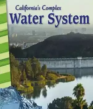دانلود کتاب California’s Complex Water System – سیستم آب پیچیده کالیفرنیا