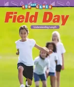 دانلود کتاب Fun and Games: Field Day: Understanding Length – سرگرمی و بازی: روز میدانی: درک طول