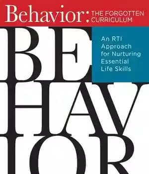 دانلود کتاب Behavior: The Forgotten Curriculum: An RTI Approach for Nurturing Essential Life Skills – رفتار: برنامه درسی فراموش شده:…