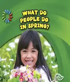 دانلود کتاب What Do People Do in Spring? – مردم در بهار چه می کنند؟