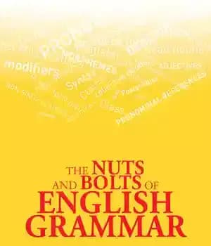 دانلود کتاب The Nuts and Bolts of English Grammar – مهره ها و پیچ ها در گرامر انگلیسی