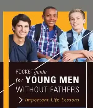 دانلود کتاب Pocket Guide for Young Men without Fathers: Important Life Lessons – راهنمای جیبی برای مردان جوان بدون پدر:…