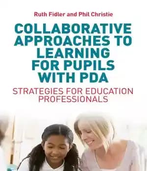 دانلود کتاب Collaborative Approaches to Learning for Pupils with PDA: Strategies for Education Professionals – رویکردهای مشارکتی برای یادگیری برای…