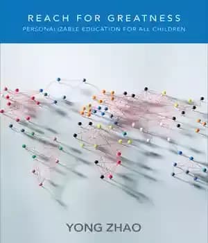 دانلود کتاب Reach for Greatness: Personalizable Education for All Children – دستیابی به عظمت: آموزش شخصی سازی شده برای همه…