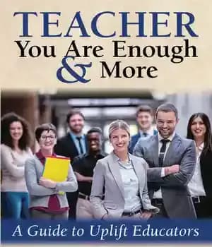 دانلود کتاب Teacher You Are Enough & More: A Guide to Uplift Educators – معلم شما به اندازه کافی و…