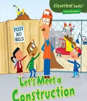 دانلود کتاب Let’s Meet a Construction Worker – بیایید با یک کارگر ساختمانی آشنا شویم