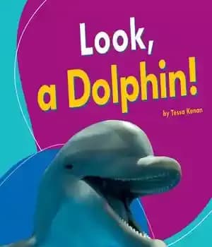 دانلود کتاب Look, a Dolphin! – ببین، یک دلفین!