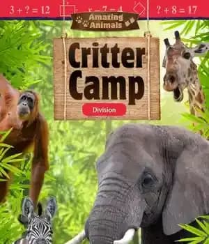 دانلود کتاب Amazing Animals: Critter Camp: Division – حیوانات شگفت انگیز: کمپ مخلوقات: بخش