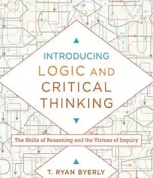 دانلود کتاب Introducing Logic and Critical Thinking: The Skills of Reasoning and the Virtues of Inquiry – معرفی منطق و…