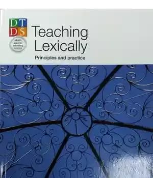 دانلود کتاب Teaching Lexically: Principles and Practice – آموزش واژگانی: اصول و تمرین
