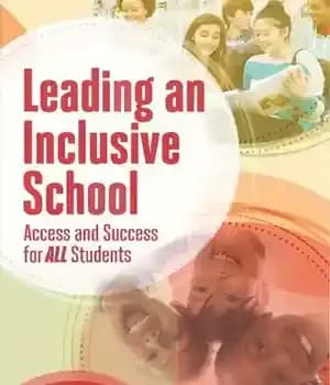 دانلود کتاب Leading an Inclusive School: Access and Success for ALL Students – رهبری یک مدرسه فراگیر: دسترسی و موفقیت…