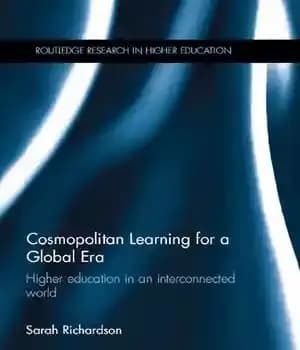 دانلود کتاب Cosmopolitan Learning for a Global Era. Higher education in an interconnected world – یادگیری جهان وطنی برای یک…