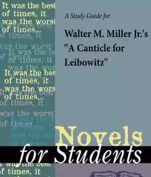 دانلود کتاب A Study Guide for Walter M. Miller Jr.’s ‘A Canticle For Leibowitz’ – یک راهنمای مطالعه برای والتر…