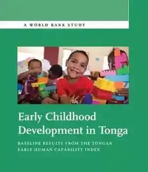 دانلود کتاب Early Childhood Development in Tonga: Baseline Results from the Tongan Early Human Capability Index – رشد اولیه دوران…