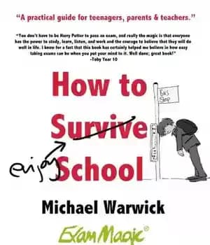 دانلود کتاب How to Survive School: A Practical Guide for Teenagers, Parents and Teachers – چگونه در مدرسه زنده بمانیم:…