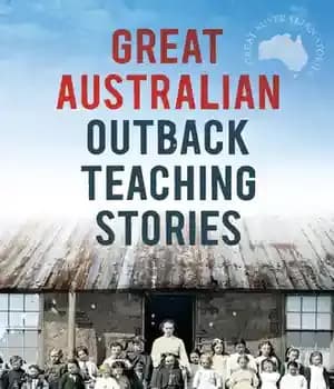 دانلود کتاب Great Australian Outback Teaching Stories – داستان‌های آموزشی بزرگ استرالیایی