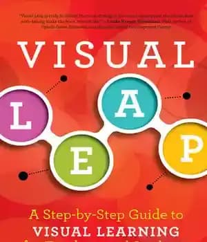 دانلود کتاب Visual Leap: A Step-by-Step Guide to Visual Learning for Teachers and Students – جهش بصری: راهنمای گام به…