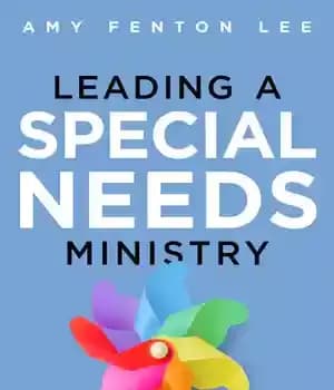 دانلود کتاب Leading a Special Needs Ministry – رهبری وزارت نیازهای ویژه