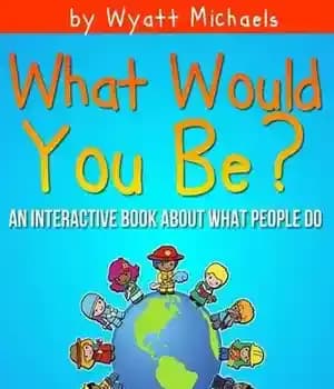 دانلود کتاب What Would You Be? – شما چه خواهید بود؟