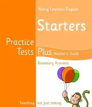 دانلود کتاب Young Learners English Starters Practice Tests Plus Teacher’s Book – Young Learners English Starters Practice Tests Plus کتاب…