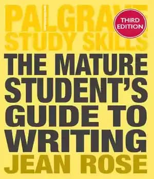 دانلود کتاب The Mature Student’s Guide to Writing – راهنمای نوشتن دانش آموزان بالغ