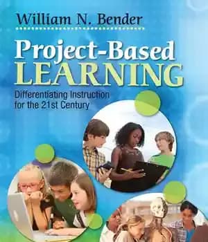 دانلود کتاب Project-Based Learning: Differentiating Instruction for the 21st Century – آموزش مبتنی بر پروژه: آموزش متمایزکننده برای قرن بیست…