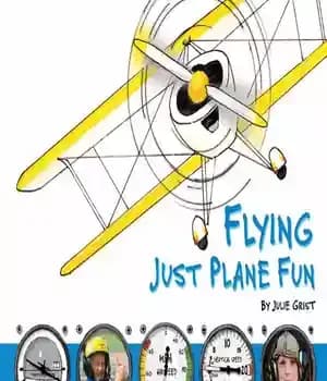 دانلود کتاب Flying: Just Plane Fun – پرواز: فقط هواپیما سرگرم کننده