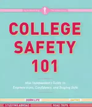 دانلود کتاب College Safety 101: Miss Independent’s Guide to Empowerment, Confidence, and Staying Safe – ایمنی دانشگاه 101: راهنمای خانم…