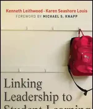 دانلود کتاب Linking Leadership to Student Learning – پیوند رهبری با یادگیری دانش آموز