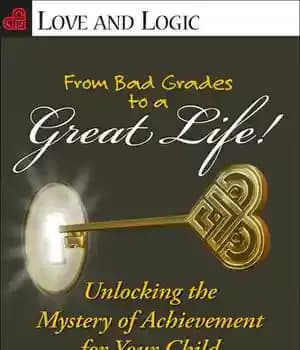 دانلود کتاب From Bad Grades to a Great Life!: Unlocking the Mystery of Achievement for Your Child – از نمرات…