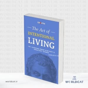 کتاب The Art of Intentional Living