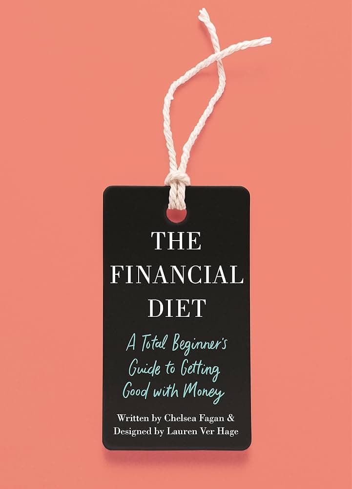 کتاب The Financial Diet (رژیم مالی) نسخه انگلیسی PDF | چلسی فاگان