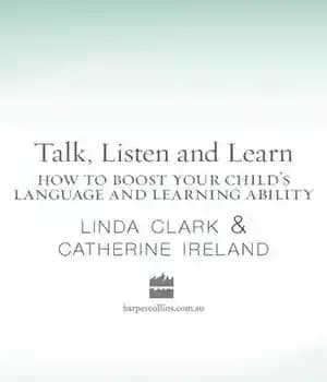 دانلود کتاب Talk, Listen and Learn How to boost your child’s language and learning: ability – صحبت کنید، گوش دهید…