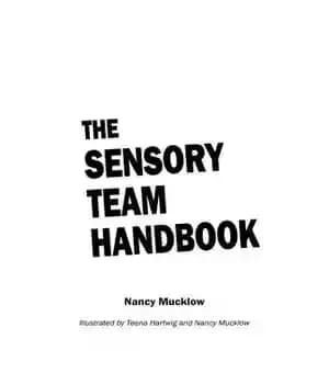 دانلود کتاب The Sensory Team Handbook: A hands-on tool to help young people make sense of their senses and take…