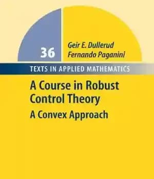 دانلود کتاب A Course In Robust Control Theory – یک دوره در تئوری کنترل قوی