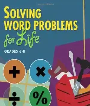 دانلود کتاب Solving Word Problems for Life, Grades 6-8 – حل المسائل کلمه برای زندگی پایه ششم تا هشتم