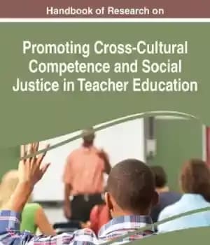 دانلود کتاب Handbook of Research on Promoting Cross-Cultural Competence and Social Justice in Teacher Education (Advances in Higher Education and…